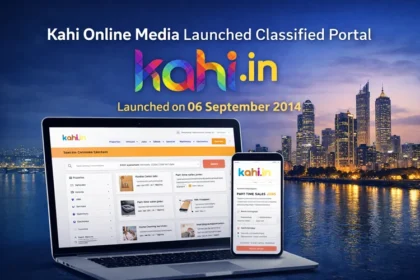 Kahi Online Media Launched Classified Portal “Kahi.in” to Strengthen India’s Digital Listings Ecosystem